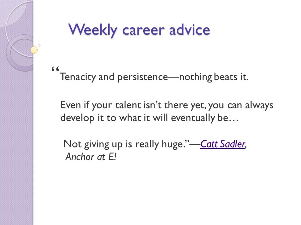 Weekly career advice 1