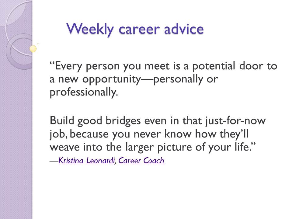 Weekly career advice 2