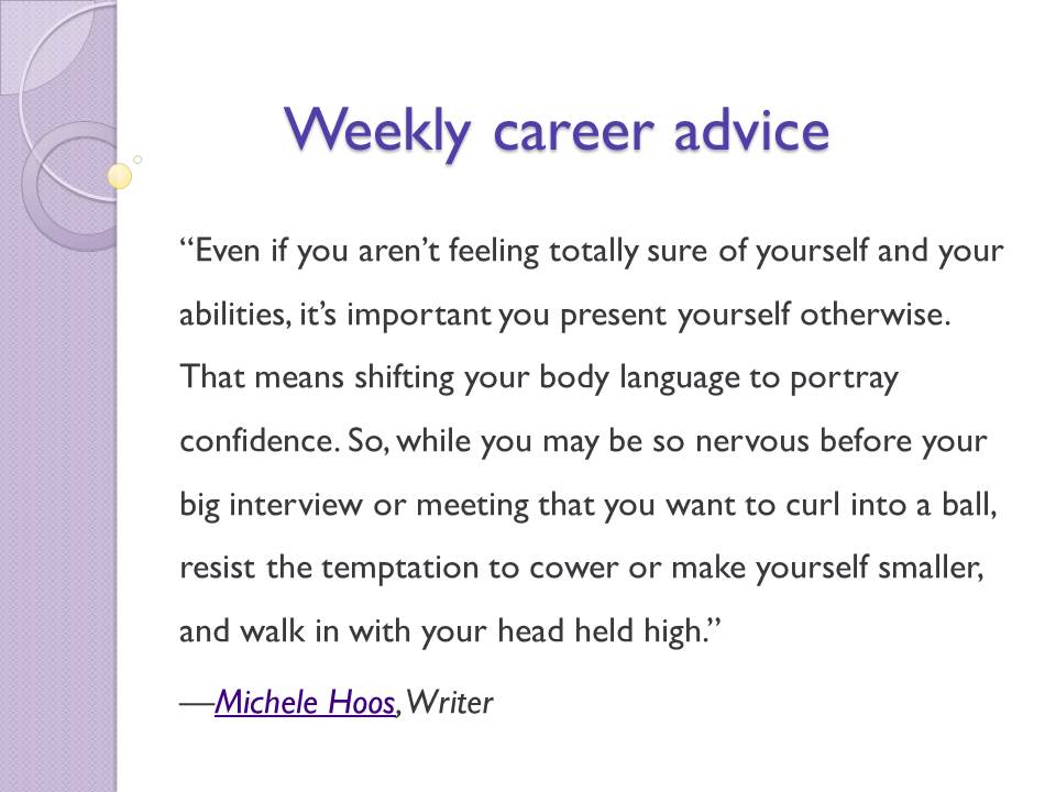 Weekly career advice 6